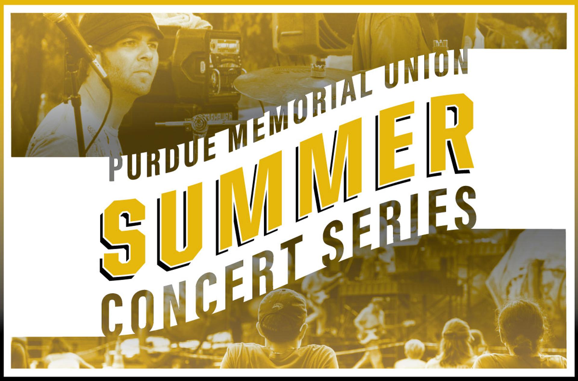 Purdue Memorial Union Summer Concert Series